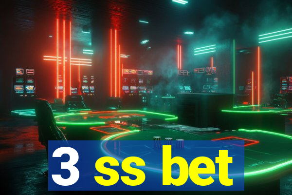 3 ss bet